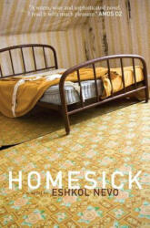 Homesick - Sondra Silverston, Eshkol Nevo (ISBN: 9781564785824)