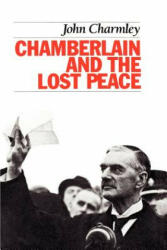 Chamberlain and the Lost Peace (ISBN: 9781566632478)