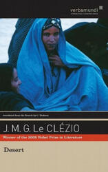 J. M. G. Le Clezio, C. Dickson - Desert - J. M. G. Le Clezio, C. Dickson (ISBN: 9781567923872)