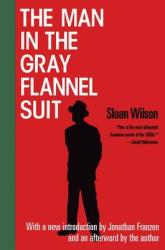 The Man in the Gray Flannel Suit (ISBN: 9781568582467)