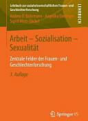 Arbeit - Sozialisation - Sexualitat (ISBN: 9783531195032)