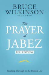Prayer of Jabez Bible Study - Bruce Wilkinson (ISBN: 9781576739792)