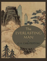 The Everlasting Man (ISBN: 9781578989829)