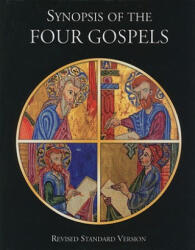 RSV English Synopsis of the Four Gospels - Kurt Aland (ISBN: 9781585169429)