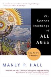 The Secret Teachings of All Ages - Manly P. Hall (ISBN: 9781585422500)