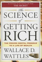 Science of Getting Rich - Wallace D. Wattles (ISBN: 9781585426010)