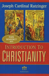 Introduction to Christianity - Joseph Ratzinger (ISBN: 9781586170295)