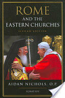 Rome and the Eastern Churches: A Study in Schism (ISBN: 9781586172824)