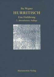 Einführung in die hurritische Sprache - Ilse Wegner (ISBN: 9783447053945)