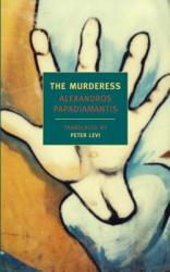 The Murderess (ISBN: 9781590173503)