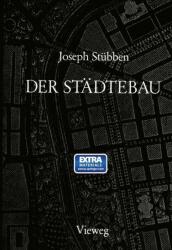 Der Stadtebau - Joseph Stübben (ISBN: 9783322803184)