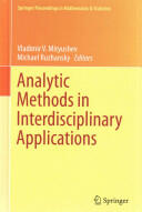 Analytic Methods in Interdisciplinary Applications - Vladimir Mityushev, Michael V. Ruzhansky (ISBN: 9783319121475)