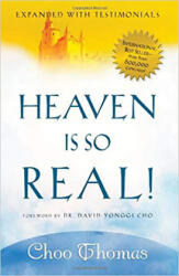 Heaven is So Real - Choo Thomas (ISBN: 9781591857891)