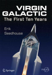 Virgin Galactic - Erik Seedhouse (ISBN: 9783319092614)