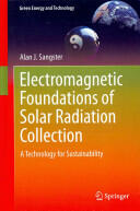 Electromagnetic Foundations of Solar Radiation Collection (ISBN: 9783319085111)