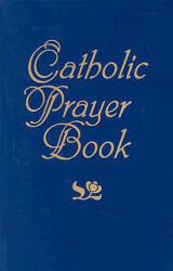 Catholic Prayer Book (ISBN: 9781592760053)