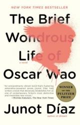 The Brief Wondrous Life of Oscar Wao (ISBN: 9781594483295)