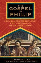 Gospel of Philip - Jean-Yves Leloup (ISBN: 9781594770227)