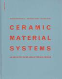 Ceramic Material Systems - in Architecture and Interior Design (ISBN: 9783038218432)