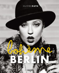 Berlin Bohème (ISBN: 9783037666531)