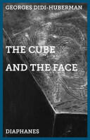 The Cube and the Face: Around a Sculpture by Alberto Giacometti (ISBN: 9783037345207)