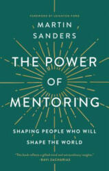 Power Of Mentoring, The - Martin Sanders (ISBN: 9781600662355)
