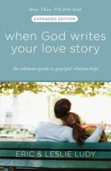When God Writes your Love Story (ISBN: 9781601421654)