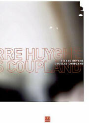 School Spirit - Pierre Huyghe, Douglas Coupland (ISBN: 9782914563079)