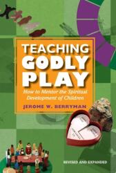 Teaching Godly Play (ISBN: 9781606740484)