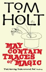 May Contain Traces Of Magic (ISBN: 9781841495064)