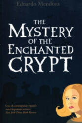 Mystery of the Enchanted Crypt (ISBN: 9781846590511)