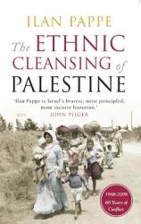 The Ethnic Cleansing of Palestine (ISBN: 9781851685554)