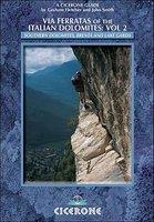 Via Ferratas of the Italian Dolomites: Vol 2 - Graham Fletcher (ISBN: 9781852843809)