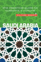 Saudi Arabia - Culture Smart! - Nicolas Buchele (ISBN: 9781857333510)