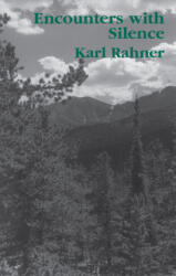 Encounters with Silence (ISBN: 9781890318222)