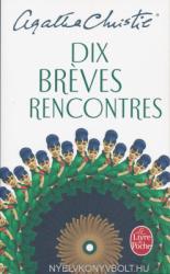 Agatha Christie: Dix breves rencontres (ISBN: 9782253114178)