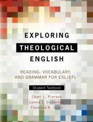 Exploring Theological English - Florence R Scott (ISBN: 9781903689011)