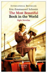 The Most Beautiful Book in the World: Eight Novellas (ISBN: 9781933372747)