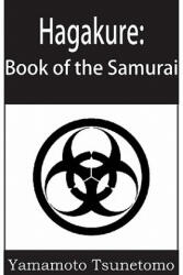 Hagakure - Yamamoto Tsunetomo (ISBN: 9781935785958)