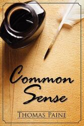Common Sense (ISBN: 9781936041435)