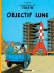 Objectif Lune - Hergé (ISBN: 9782203001152)
