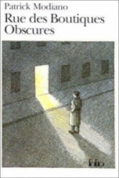 Rue des boutiques obscures - Patrick Modiano (ISBN: 9782070373581)