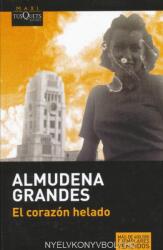 Almudena Grandes: El corazón helado (ISBN: 9788483835364)