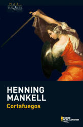 Cortafuegos - Henning Mankell (ISBN: 9788483835593)