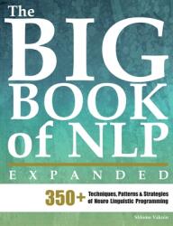 Big Book of NLP, Expanded - Shlomo Vaknin, Marina Schwarts (ISBN: 9789657489086)