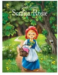 Scufita Rosie - Fratii Grimm (ISBN: 9789975698818)