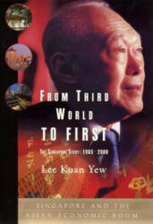 From Third World to First - ee Kuan Yew (ISBN: 9780060197766)