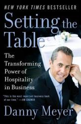 Setting the Table - Danny Meyer (ISBN: 9780060742768)