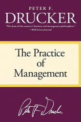 The Practice of Management (ISBN: 9780060878979)