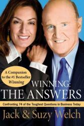 Winning: The Answers: Confronting 74 of the Toughest Questions in Business Today (ISBN: 9780061241499)